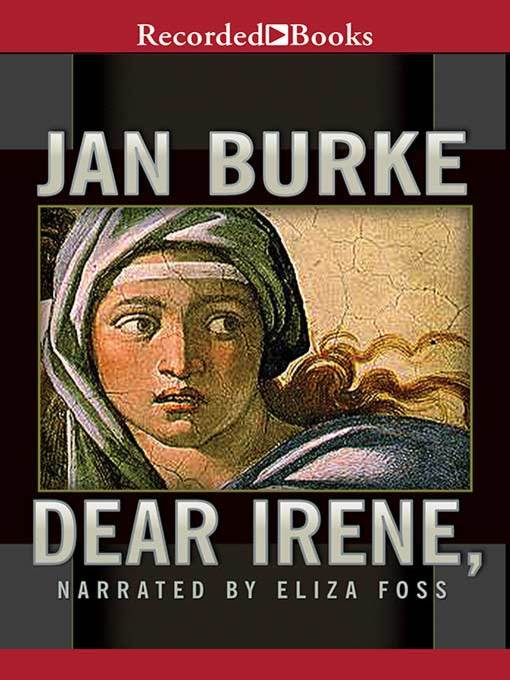 Title details for Dear Irene by Jan Burke - Wait list